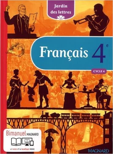 Francais 4E Jardin Des Lettres Ed. 2016