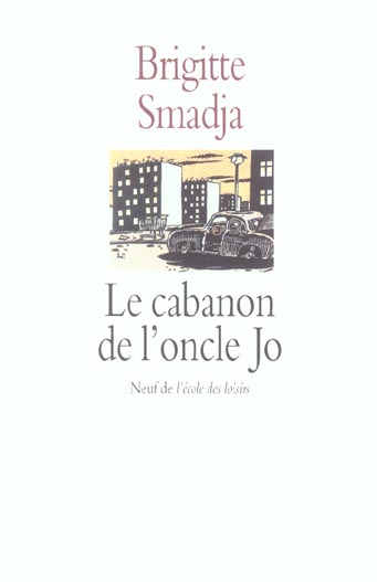 Le cabanon de l'oncle jo