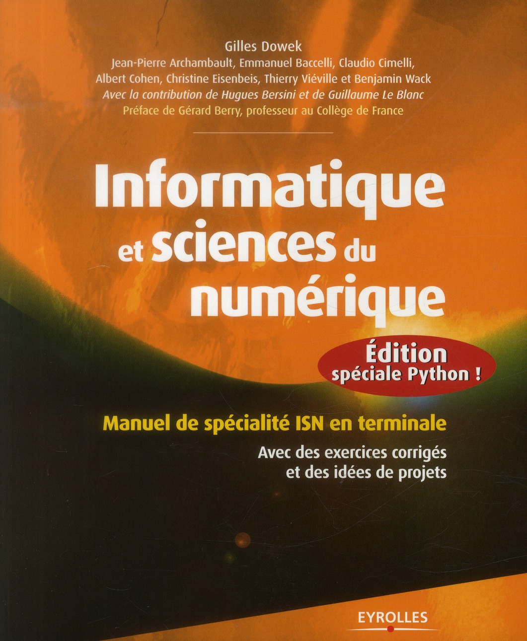 Informatique et sciences du numérique ; édition spéciale python !
