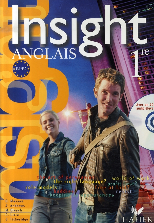 Insight ; anglais ; 1ère ; livre de l'élève (édition 2007)