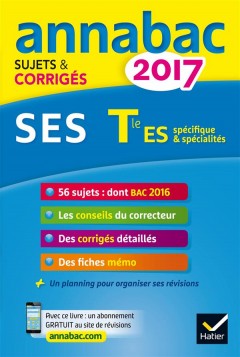 Annabac sujets & corriges ; 2017 ; ses ; term...