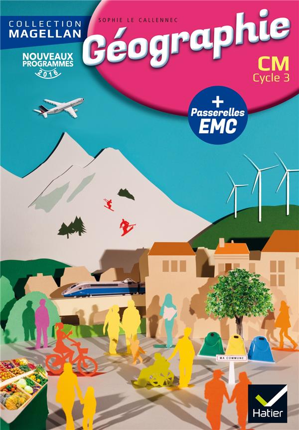 Magellan GéOgraphie Cm éD. 2016 - Manuel De L'éLèVe