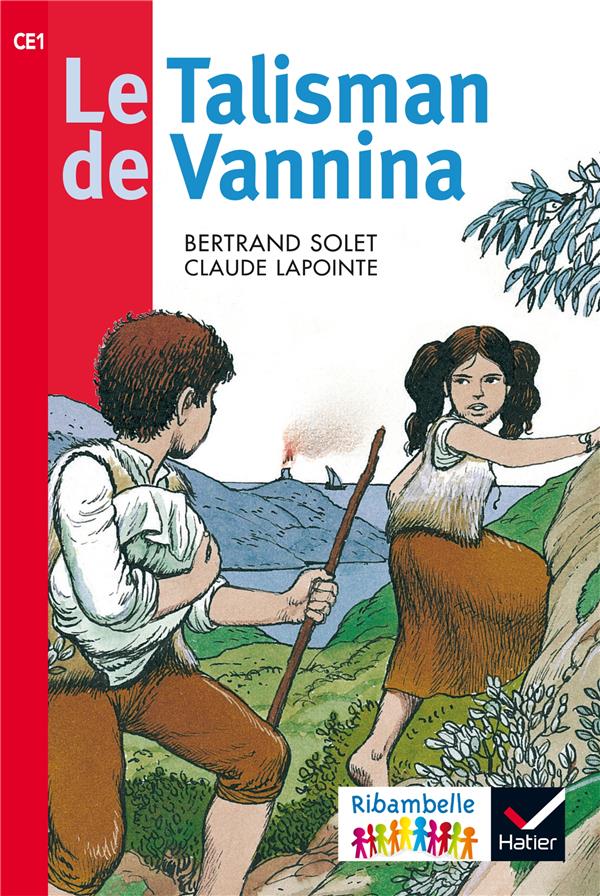 Ribambelle ; le talisman de vanina ; ce1 (édition 2016)