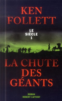 Le siècle t.1 ; la chute des géants