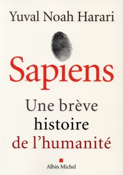 Sapiens ; une brève histoire de l'humanité