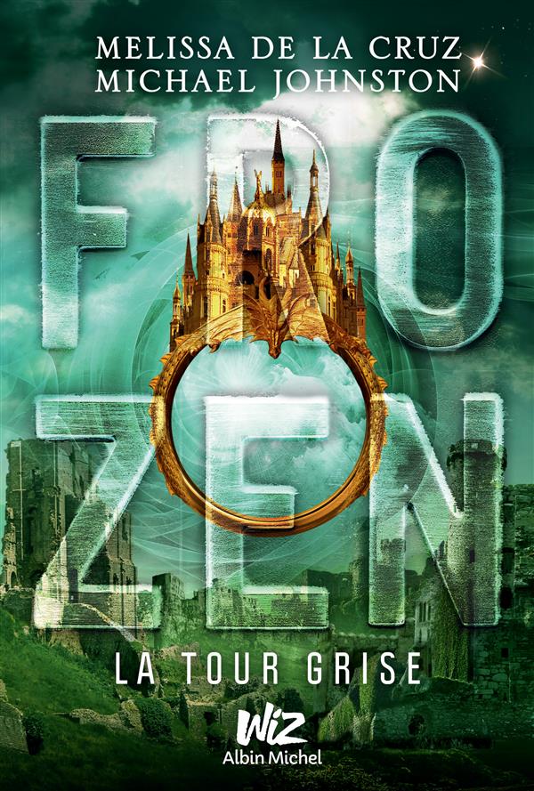 Frozen t.3 ; la tour grise