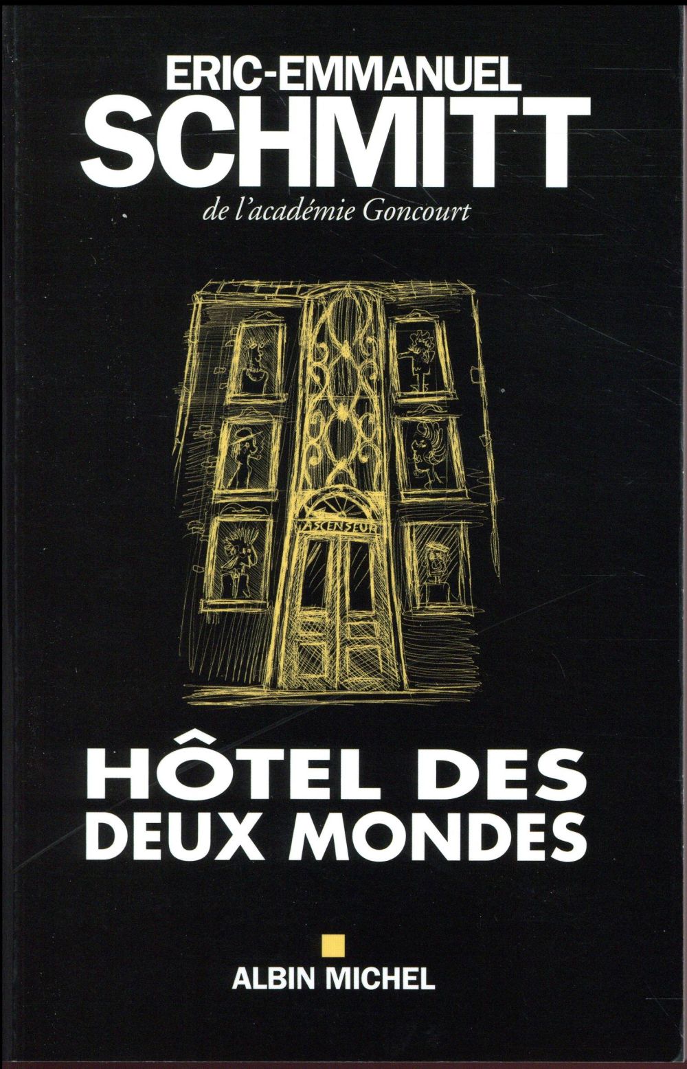 Hôtel des deux mondes (édition 2017)