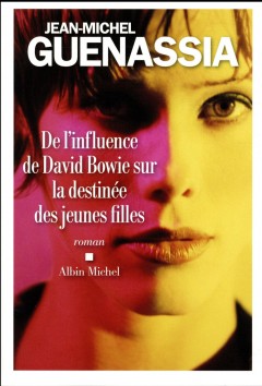 De l'influence de david bowie sur la destinée des jeunes filles