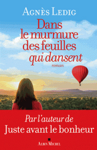 Dans le murmure des feuilles qui dansent