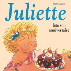 Juliette Fete Son Anniversaire