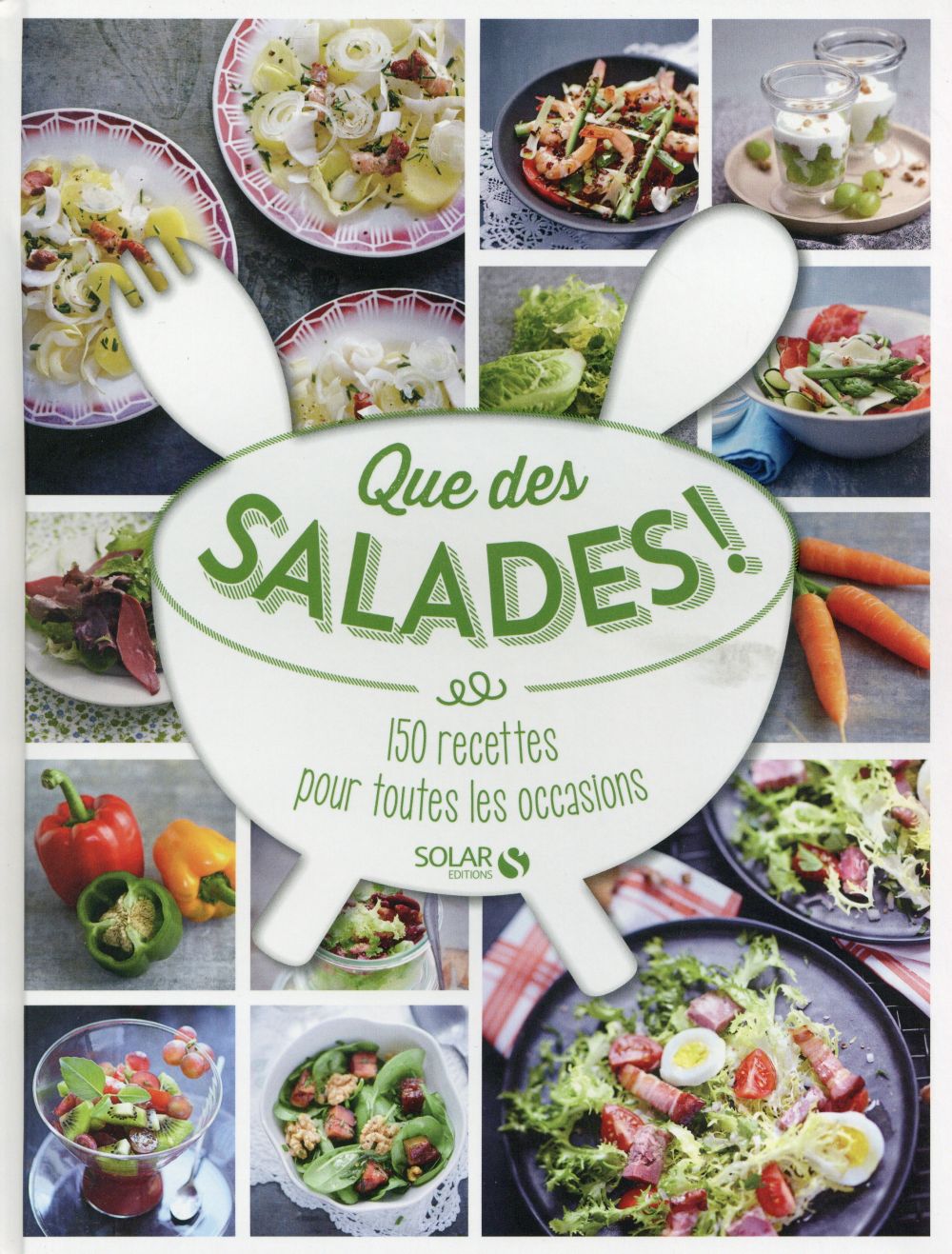 Que des salades !
