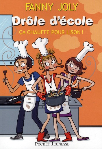 Drole D'ecole Ca Chauffe Pour Lison