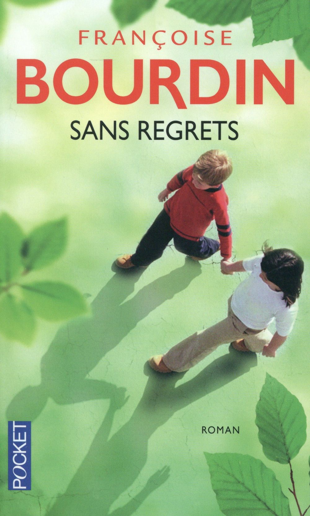 Sans regrets