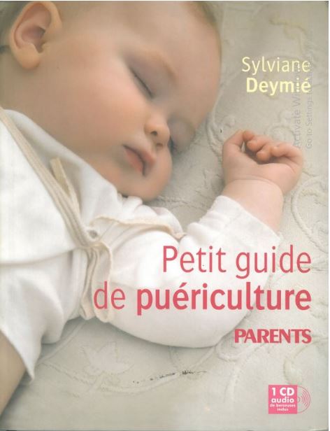 Petit Guide De Puericulture Parents + Cd Berceuses