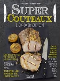 Super couteaux 80 Recettes
