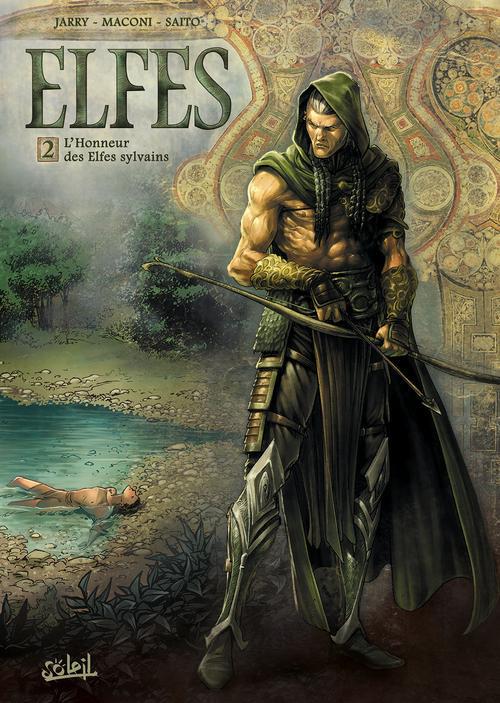 Elfes t.2 ; l'honneur des elfes sylvains