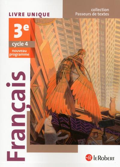 Francais 3eme eleve - passeurs de textes (cycle 4) - 2016