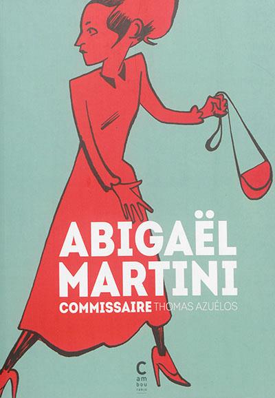 Abigael martini, commissaire