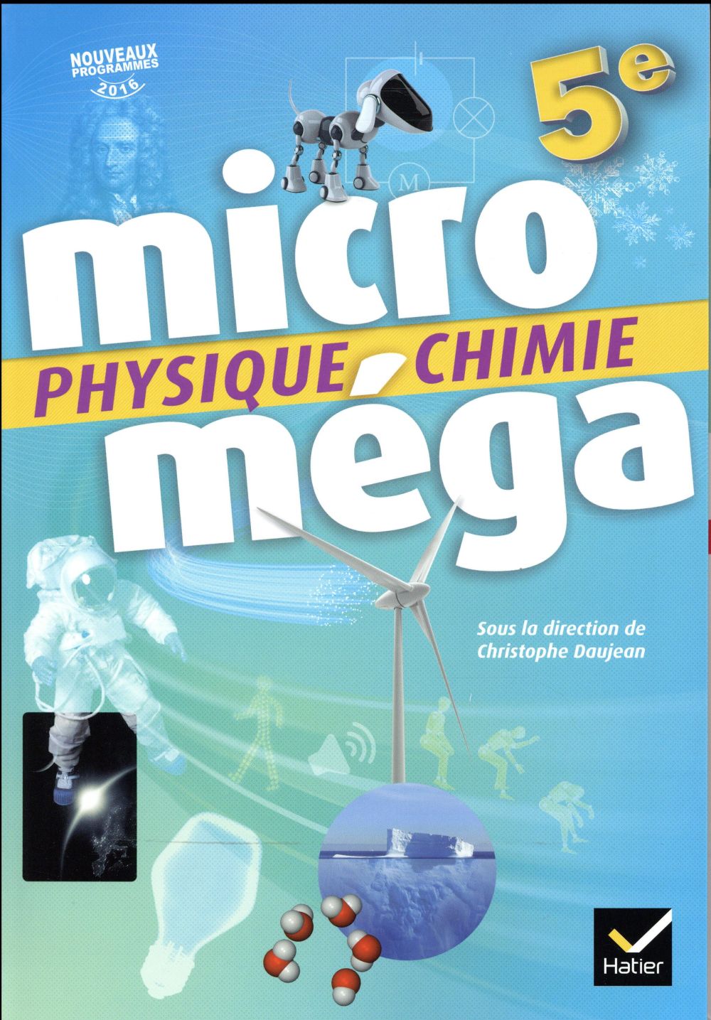 Micromega ; physique-chimie ; 5e ; livre de l'élève (édition 2016)