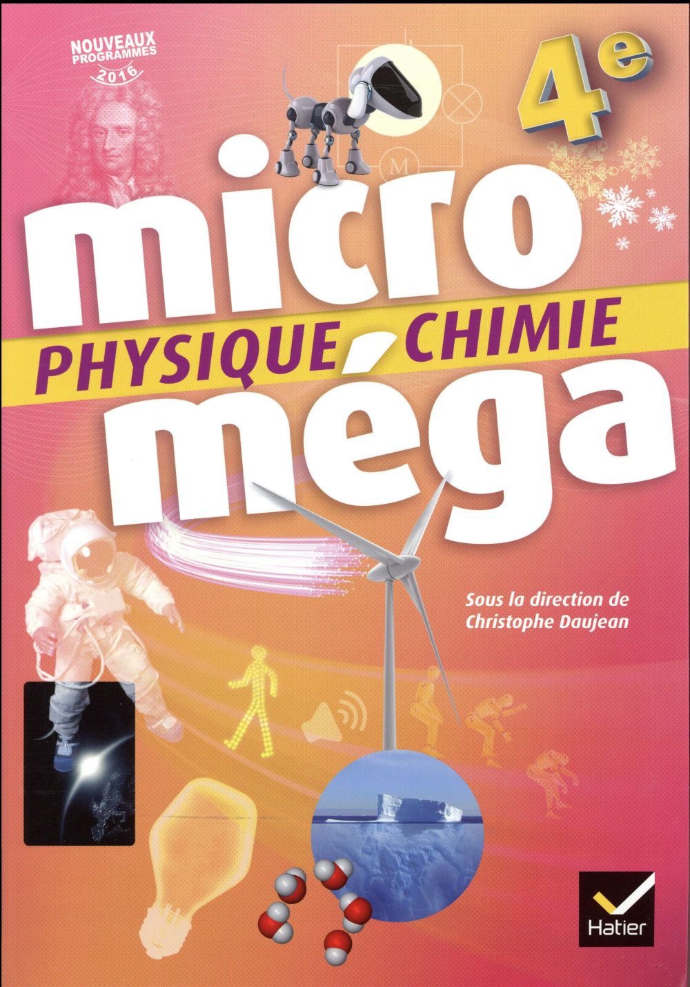 Micromega ; physique-chimie ; 4e ; livre de l'élève (édition 2017)