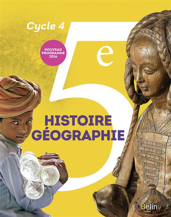Histoire-géographie ; 5ème ; livre de l'élève ; grand format (édition 2016)