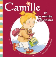 Camille et la rentrée des classes