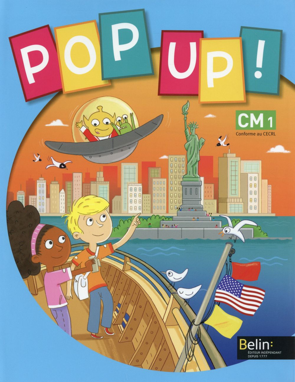 Pop up ! ; cm1 ; manuel de l'élève