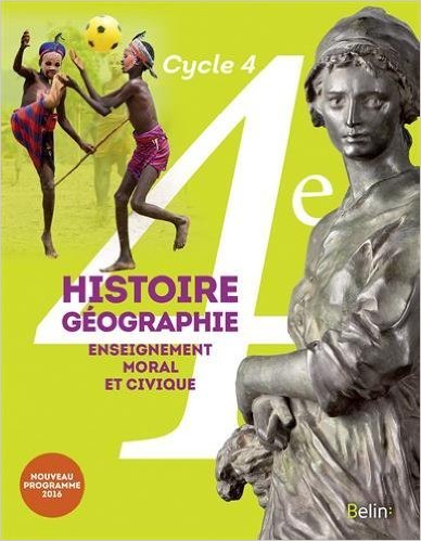 HISTOIRE GEOGRAPHIE EMC - 4E (2016) - MANUEL ELEVE - GRAND FORMAT