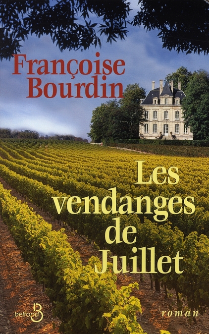 Les vendanges de juillet
