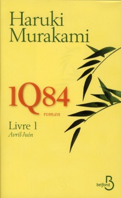 1q84 livre 1 ; avril-juin