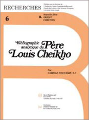 Biographie Analytique du Père Louis Cheikho