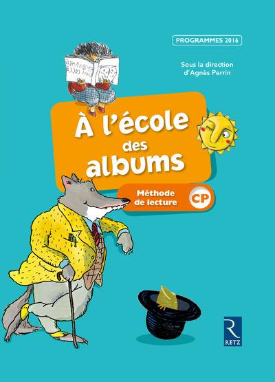A l'ecole des albums cp - serie 2 ; méthode de lecture ; manuel de l'élève (édition 2017)