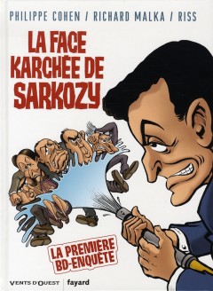 La Face Karchee De Sarkozy