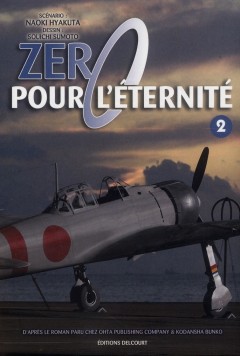 Zéro pour l'éternité t.2