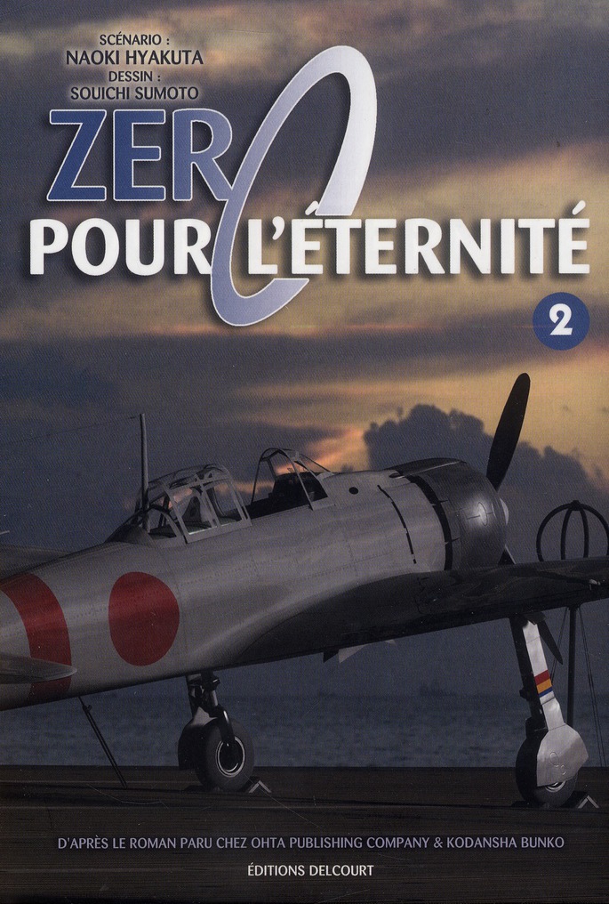 Zéro pour l'éternité t.2