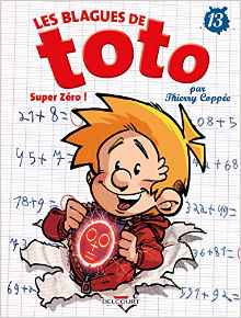 Les Blagues de Toto t.13 ; Super zéro !