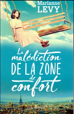 La malédiction de la zone de confort
