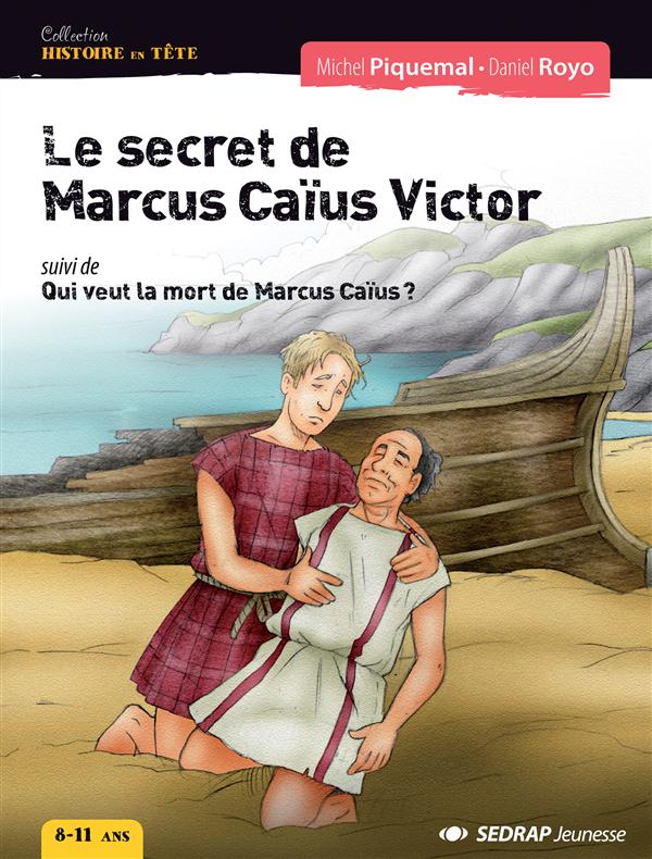 Le secret de marcus caius victor