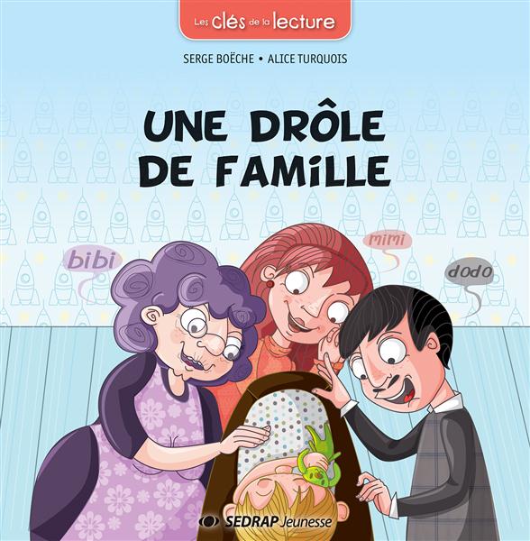 Une drole de famille