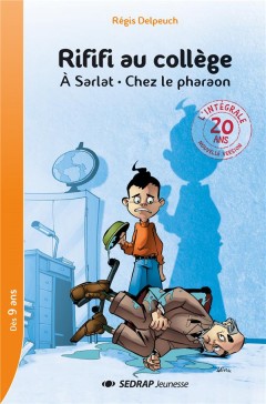 Rififi au collège ; à sarlat ; chez le pharaon