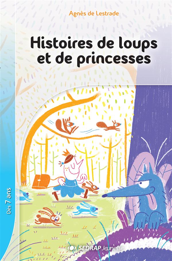 Histoires de loups et de princesses