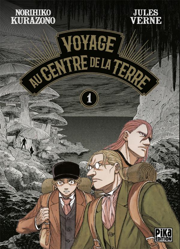 Voyage au centre de la terre t.1