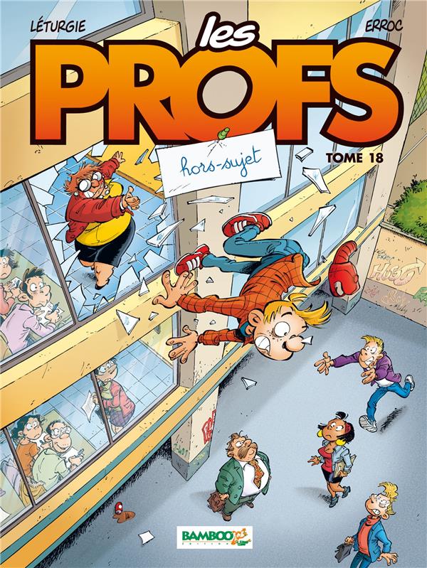 Les profs t.18 ; hors-sujet
