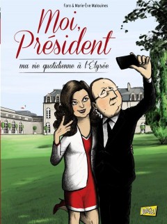 Moi, président ; ma vie quotidienne à l'elysée
