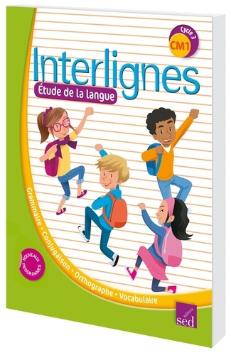 Interlignes edl cm1 manuel eleve edition 2016