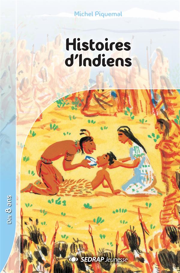 Histoires d'indiens