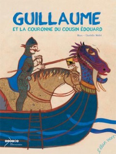 Guillaume et la couronne du cousin edouard