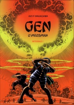 Gen d'hiroshima ; integrale vol.1 ; t.1 et t.2