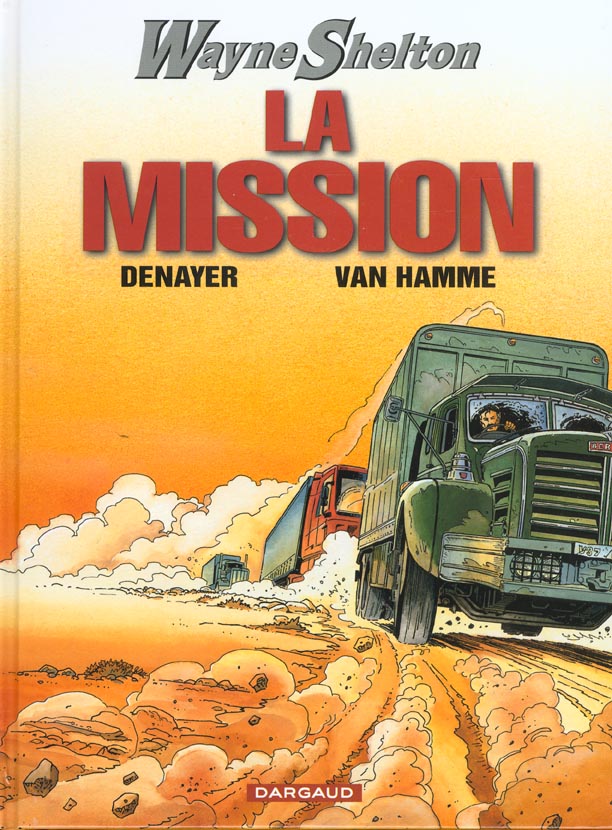 Wayne shelton t.1 ; la mission