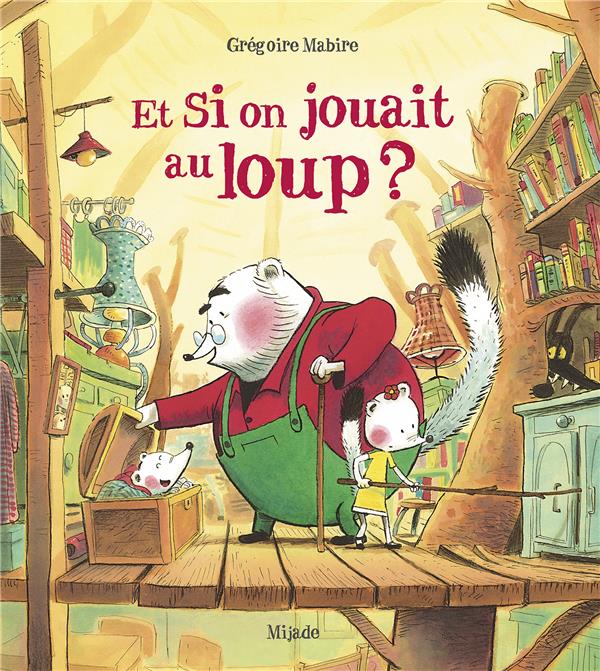 Et si on jouait au loup ?